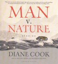 Man V. Nature (6-Volume Set) : Stories （Unabridged）