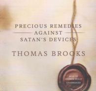 Precious Remedies against Satan's Devices （Library）