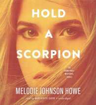 Hold a Scorpion (Diana Poole Mysteries)