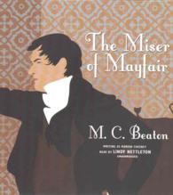 The Miser of Mayfair (House for the Season)