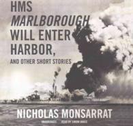 HMS Marlborough Will Enter Harbor, and Other Short Stories （Library）