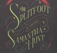 Mr. Splitfoot Lib/E