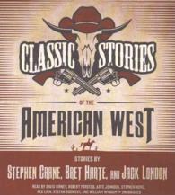 Classic Stories of the American West