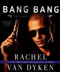Bang Bang (Eagle Elite)