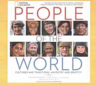People of the World : Cultures and Traditions, Ancestry and Identity （Library）