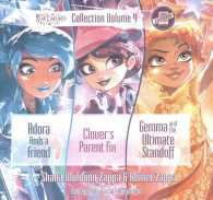 Star Darlings Collection: Volume 4 : Adora Finds a Friend; Clover's Parent Fix; Gemma and the Ultimate Standoff (Star Darlings)