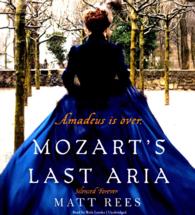 Mozart's Last Aria (8-Volume Set) : Silenced Forever （Unabridged）