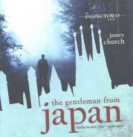The Gentleman from Japan (Inspector O Novels)