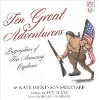 10 Great Adventurers : Biographies of 10 Amazing Explorers