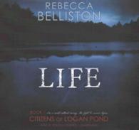 Life Lib/E (Citizens of Logan Pond)