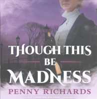 Though This Be Madness (Lily Long Mysteries)