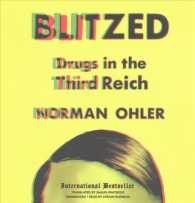 Blitzed : Drugs in the Third Reich