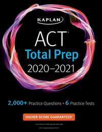 Kaplan ACT Total Prep 2020-2021 (Kaplan Act Total Prep) （PAP/PSC）