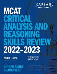 Kaplan MCAT Critical Analysis and Reasoning Skills Review 2022-2023 (Kaplan Mcat Critical Analysis and Reasoning Skills Review) （PAP/PSC）