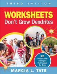 Worksheets Don't Grow Dendrites : 20 Instructional Strategies That Engage the Brain （3RD）