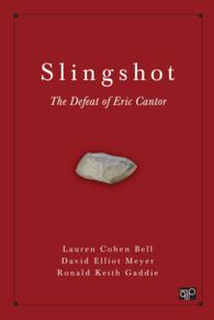 Slingshot : The Defeat of Eric Cantor
