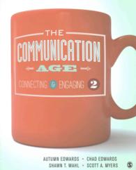 The Communication Age : Connecting & Engaging （2 PCK HAR/）