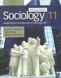 Sociology, Exploring the Architecture of Everyday Life : Readings （11TH）