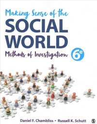 Making Sense of the Social World : Methods of Investigation （6TH）