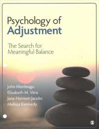 Psychology of Adjustment : The Search for Meaningful Balance