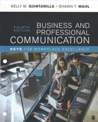 Business and Professional Communication : Keys for Workplace Excellence