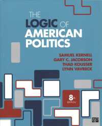 The Logic of American Politics + Making Sense of the 2016 Elections (2-Volume Set) （8 PCK）