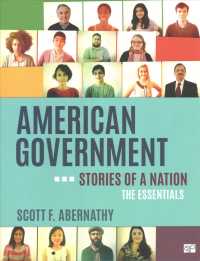 American Government + Making Sense of the 2016 Elections : Stories of a Nation: the Essentials / a CQ Press Guide （PCK PAP/PS）