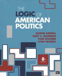The Logic of American Politics （8 PCK INA）