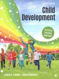 Child Development from Infancy to Adolescence : An Active Learning Approach