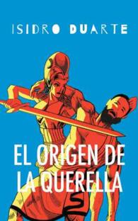 El Origen De La Querella