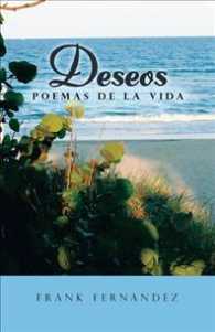Deseos : Poemas De La Vida