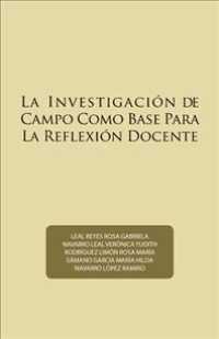 La investigación de campo como base para la reflexión docente