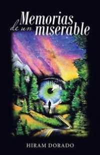 Memorias De Un Miserable -- Paperback / softback (Spanish Language Edition)