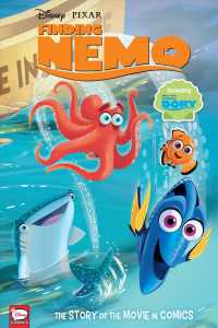 Disney/Pixar Finding Nemo and Finding Dory : The Story of the Movie in Comics (Disney/pixar Finding Nemo and Finding Dory)
