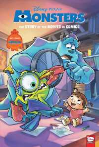 Disney/Pixar Monsters Inc. and Monsters University : The Story of the Movies in Comics