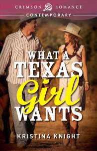 What a Texas Girl Wants