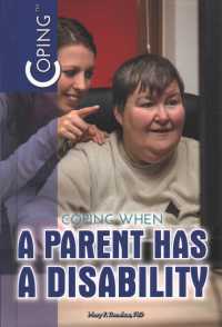 Coping When a Parent Has a Disability (Coping (2017-2020)) （Library Binding）