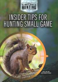 Insider Tips for Hunting Small Game (Ultimate Guide to Hunting)