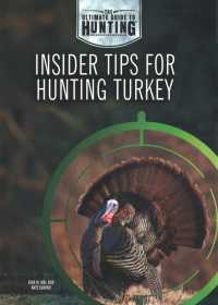 Insider Tips for Hunting Turkey (Ultimate Guide to Hunting)