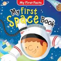 My First Space Book (My First Facts) （Library Binding）
