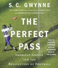 The Perfect Pass (8-Volume Set) : American Genius and the Reinvention of Football （Unabridged）