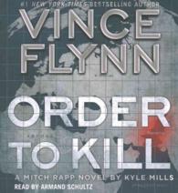Order to Kill (5-Volume Set) (Mitch Rapp) （Abridged）