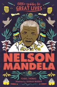 Little Guides to Great Lives: Nelson Mandela (Little Guides to Great Lives)