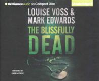 The Blissfully Dead (10-Volume Set) （Unabridged）