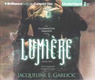 Lumiere (10-Volume Set) (The Illumination Paradox) （Unabridged）