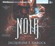 Noir (10-Volume Set) (The Illumination Paradox) （Unabridged）