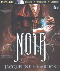 Noir (The Illumination Paradox) （MP3 UNA）