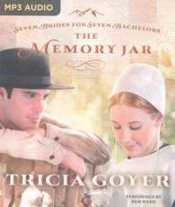 The Memory Jar (Seven Brides for Seven Bachelors) （MP3 UNA）