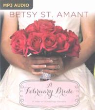 A February Bride (Year of Weddings) （MP3 UNA）