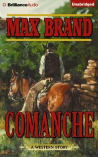 Comanche (7-Volume Set) : Library Edition （Unabridged）